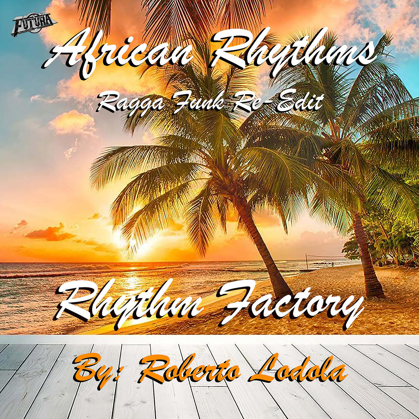 Релиз African Rhythms (Ragga Funk Re-Edit)