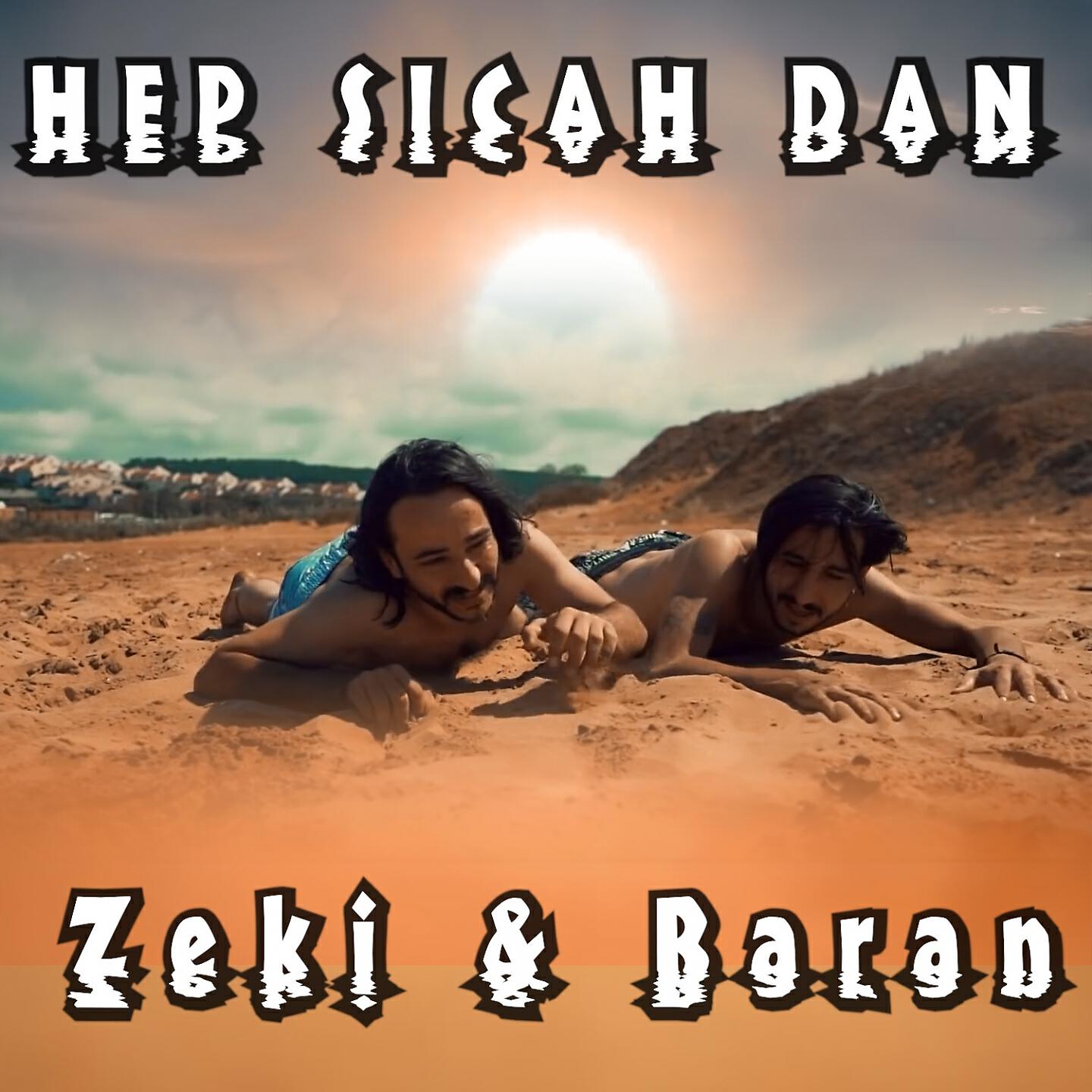 Релиз Hep Sıcah Dan