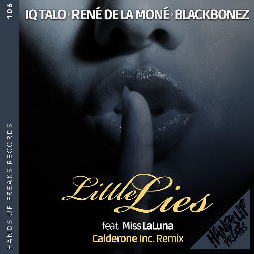 Релиз Little Lies (Calderone Inc. Remix)