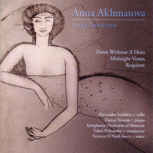 Релиз Anna Akhmatova: Three Works