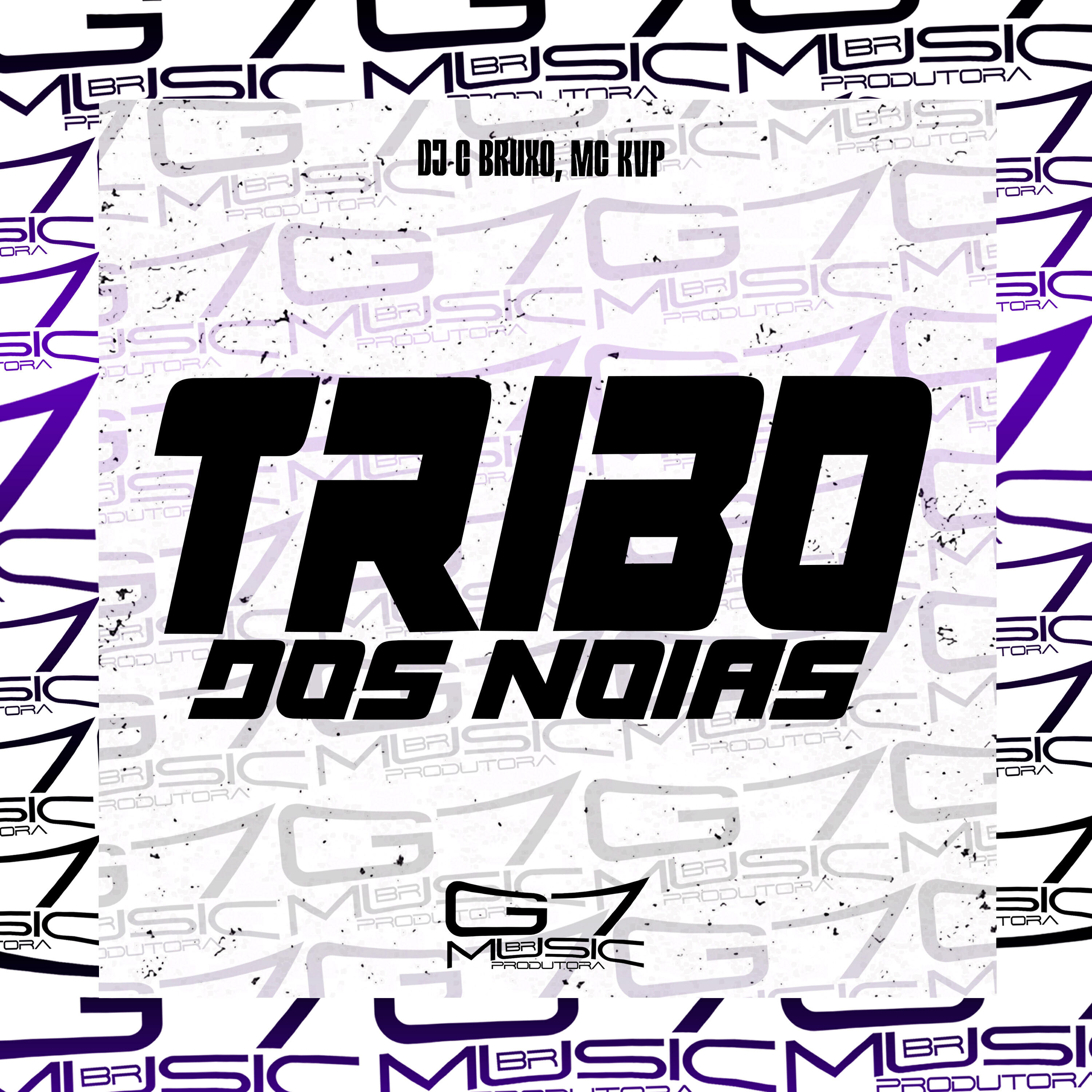 Постер альбома Tribo dos Noias