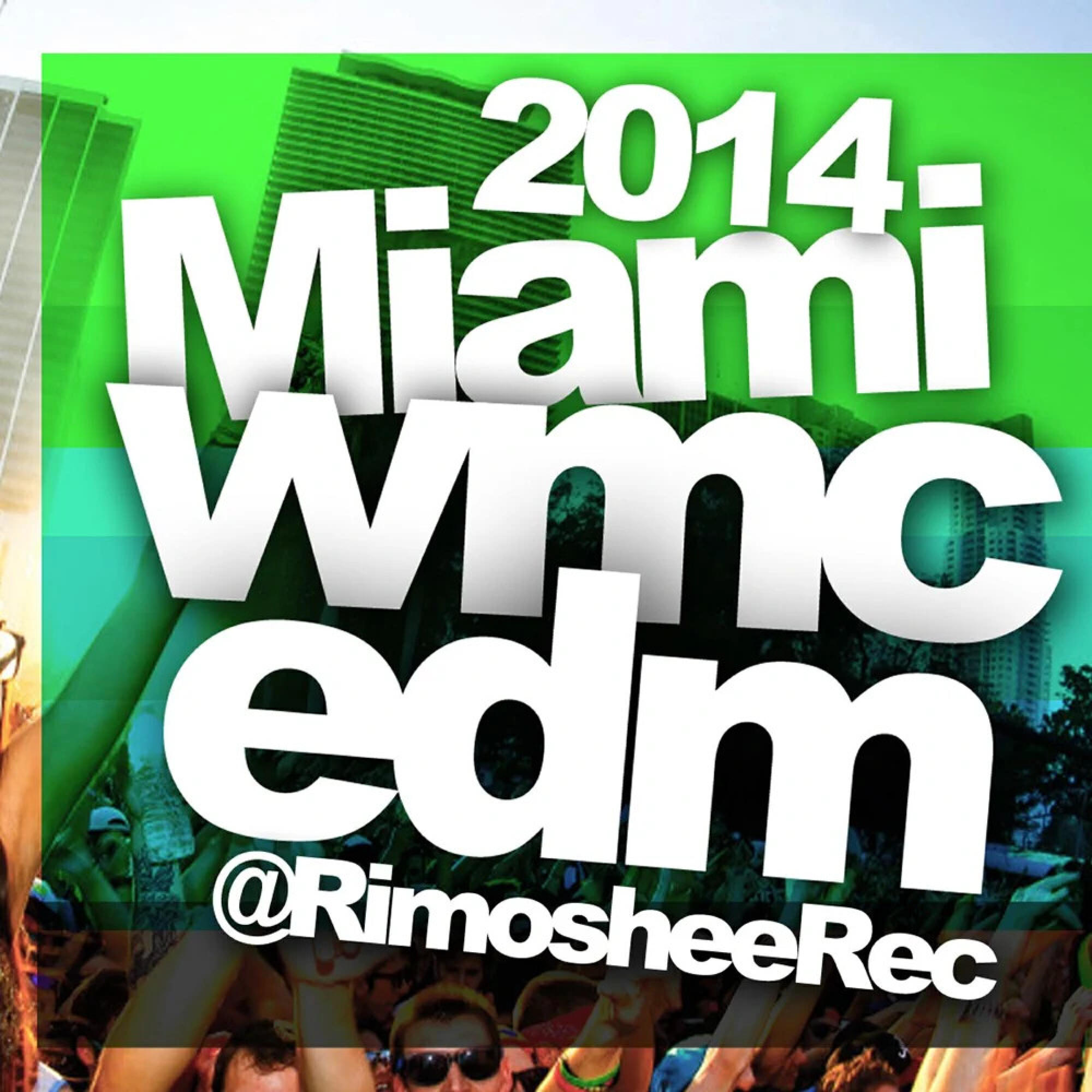 Релиз Miami WMC EDM Selection