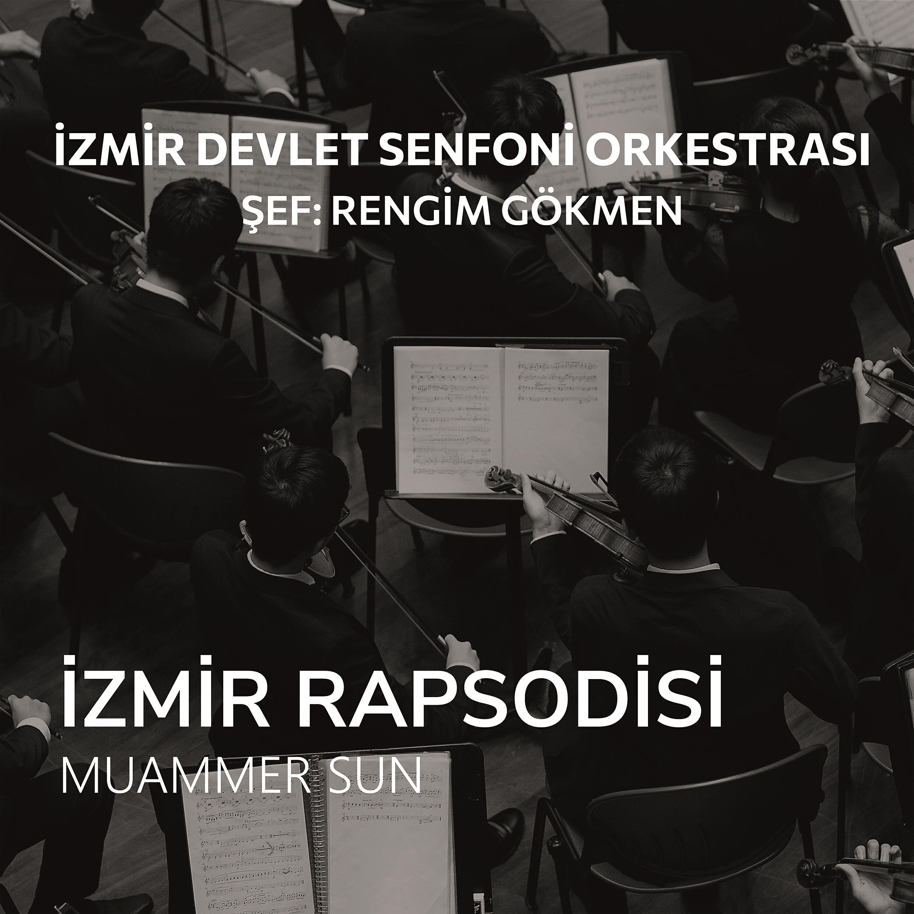 Релиз İzmir Rapsodisi