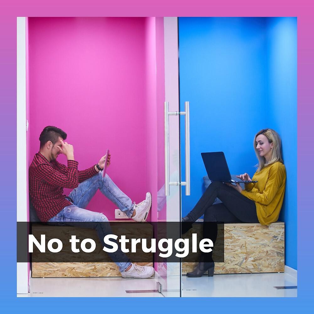 Постер альбома No to Struggle