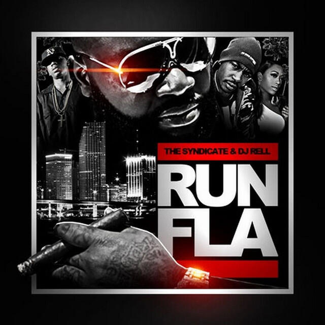 Постер альбома DJ Rell Presents: Run FLA