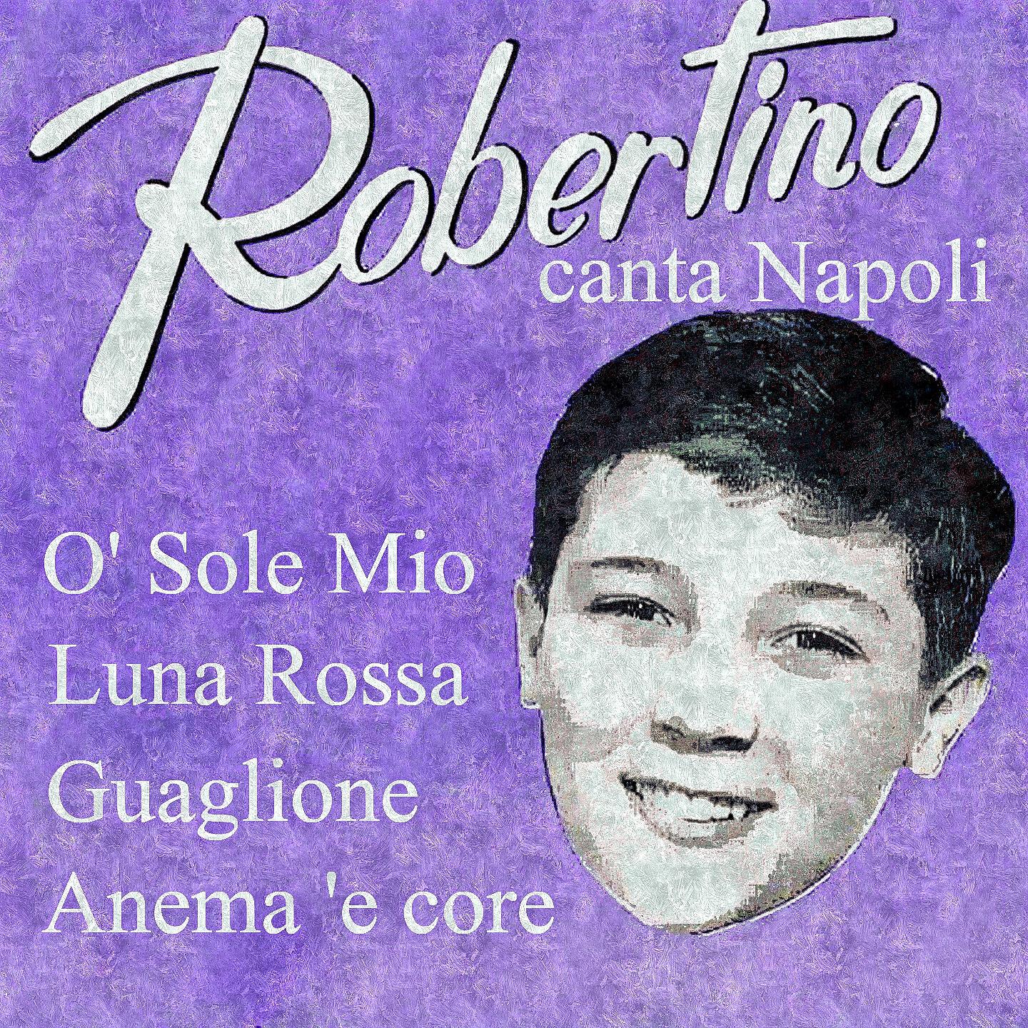 Релиз Robertino canta Napoli