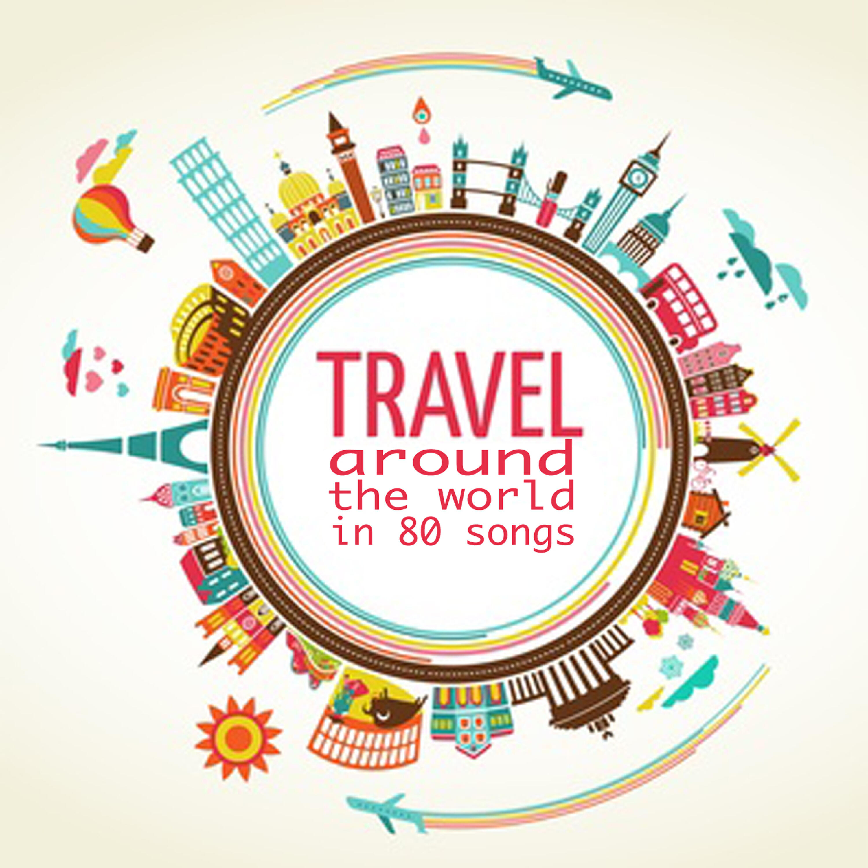 Релиз Travel Around the World in 80 Songs