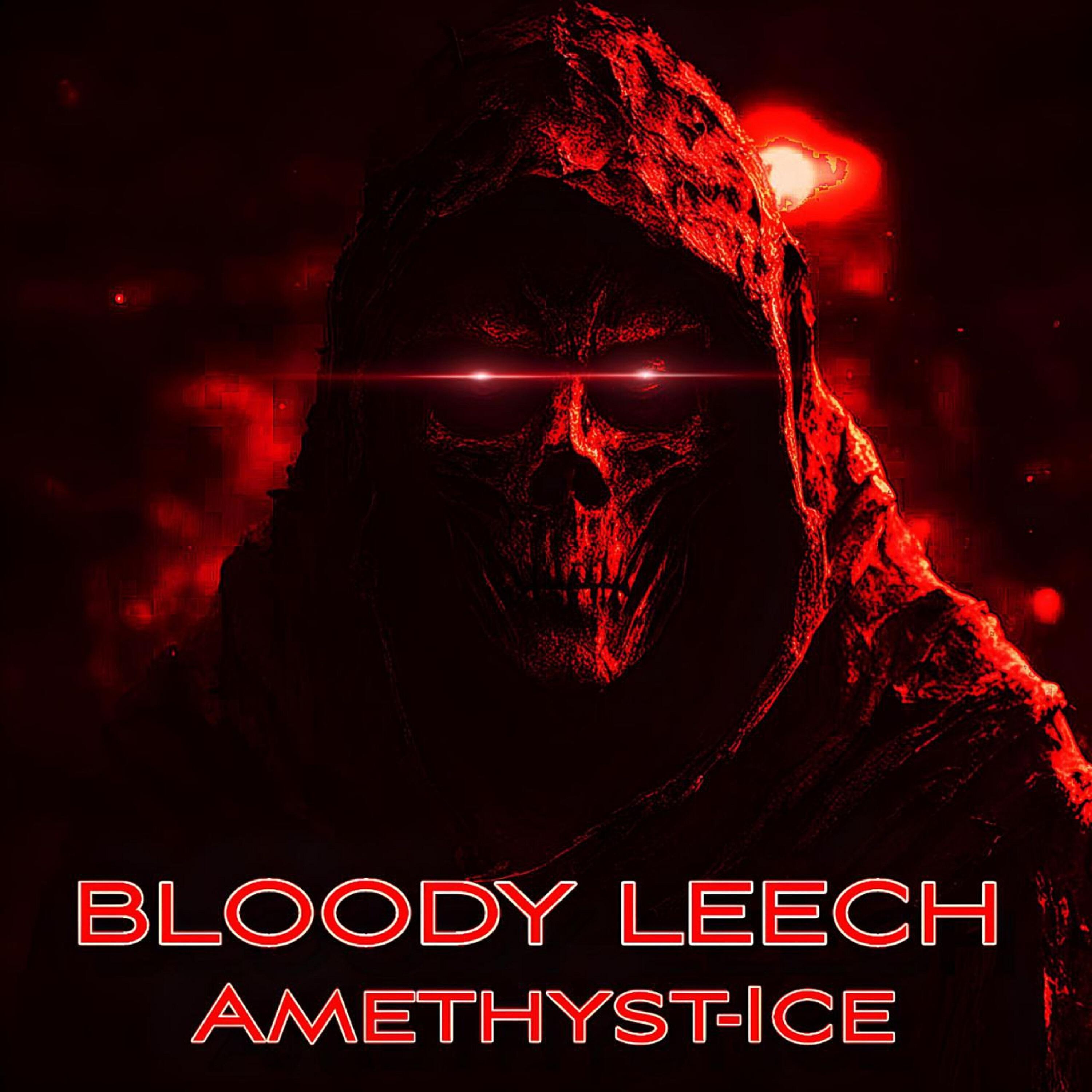 Релиз BLOODY LEECH