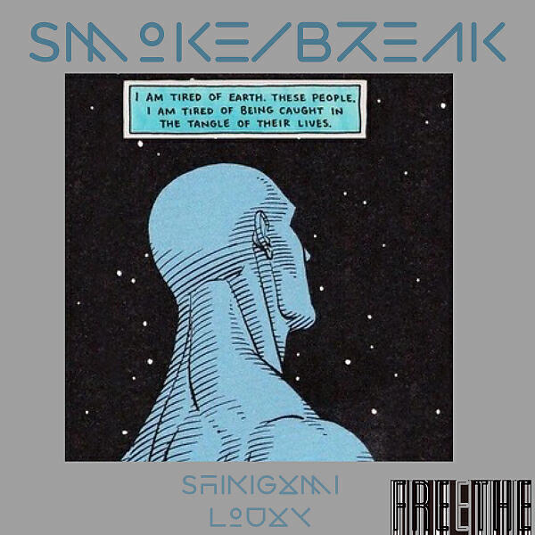Релиз Smoke/Break (feat. MiLK)