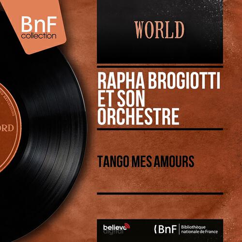 Релиз Tango mes amours (Mono version)