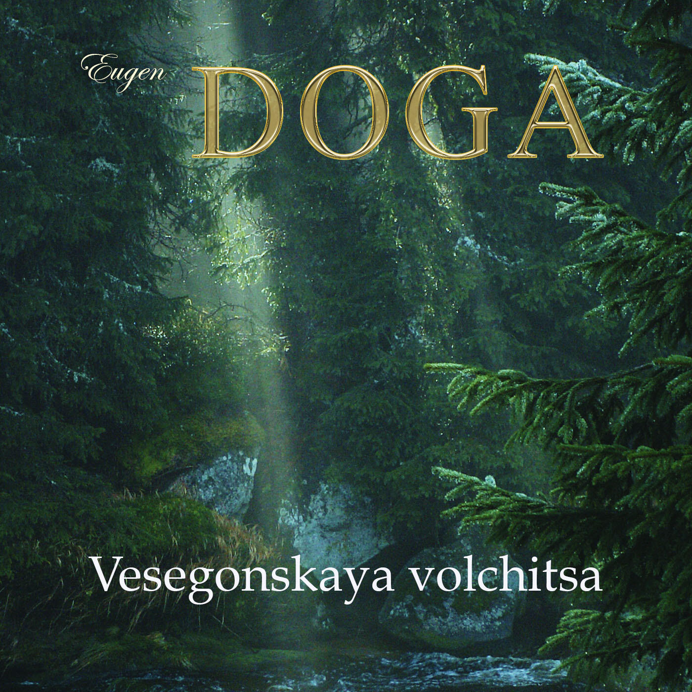 Релиз Eugen Doga. Vesegonskaya volchitsa