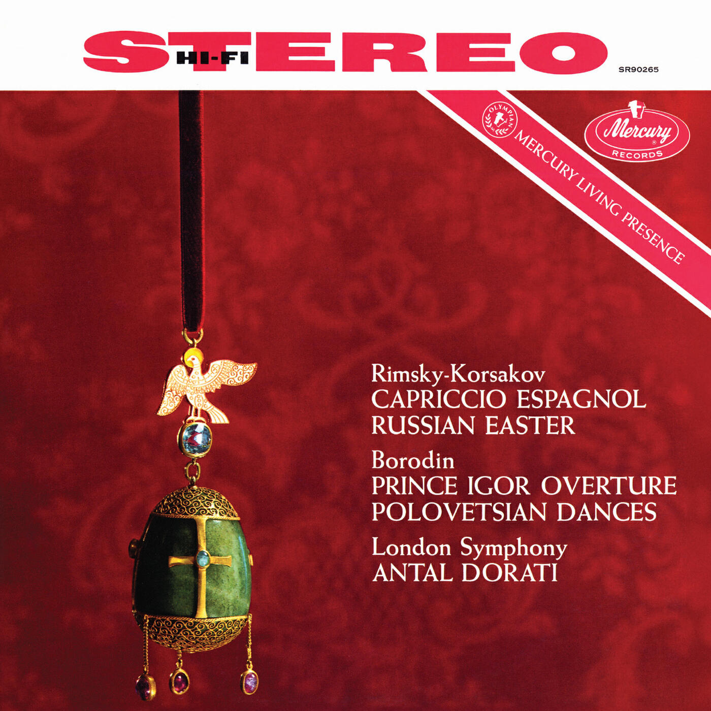 Релиз Rimsky-Korsakov: Russian Easter Festival Overture; Capriccio espagnol; Borodin: Prince Igor - Overture, Polovtsian Dances