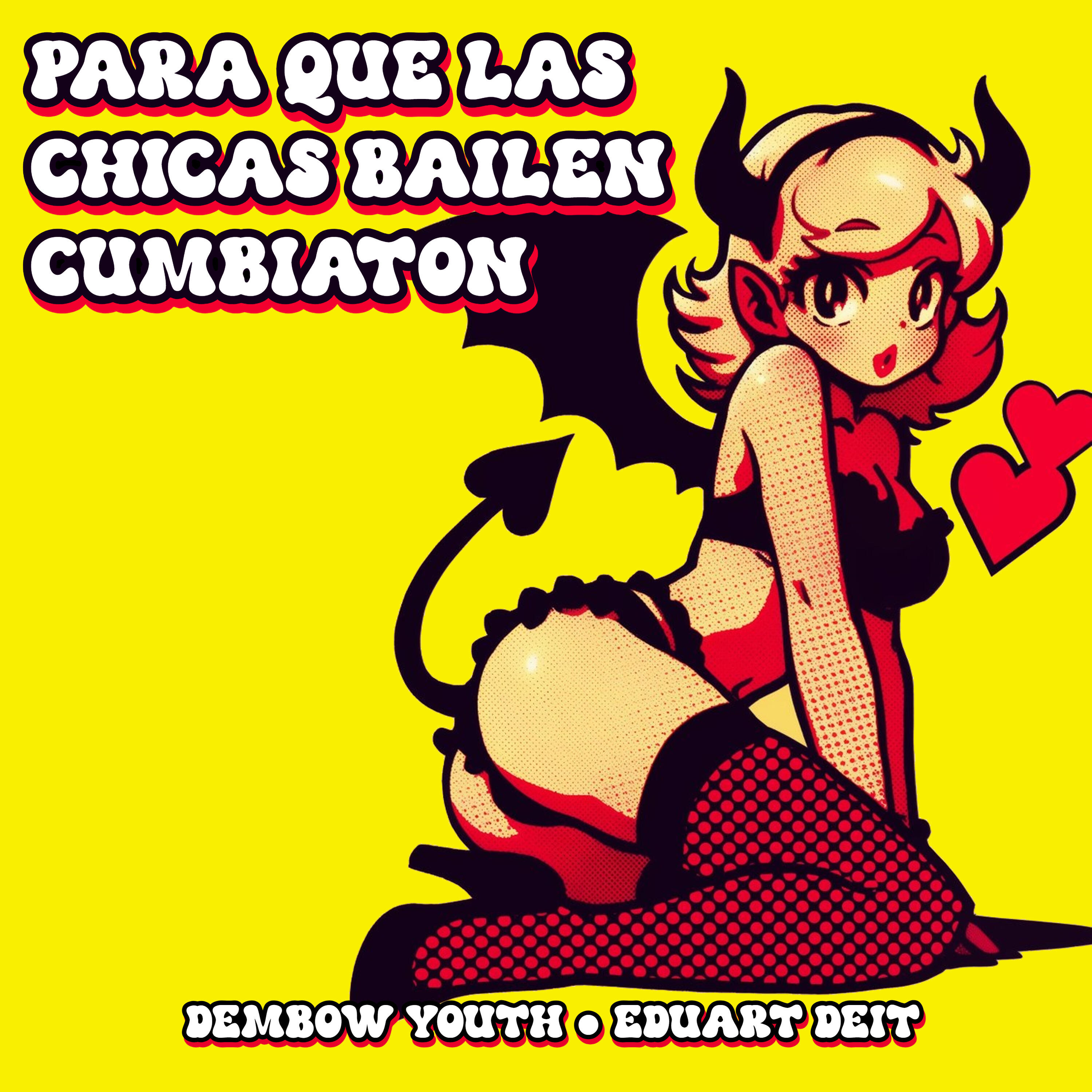 Релиз Para Que las Chicas Bailen Cumbiaton