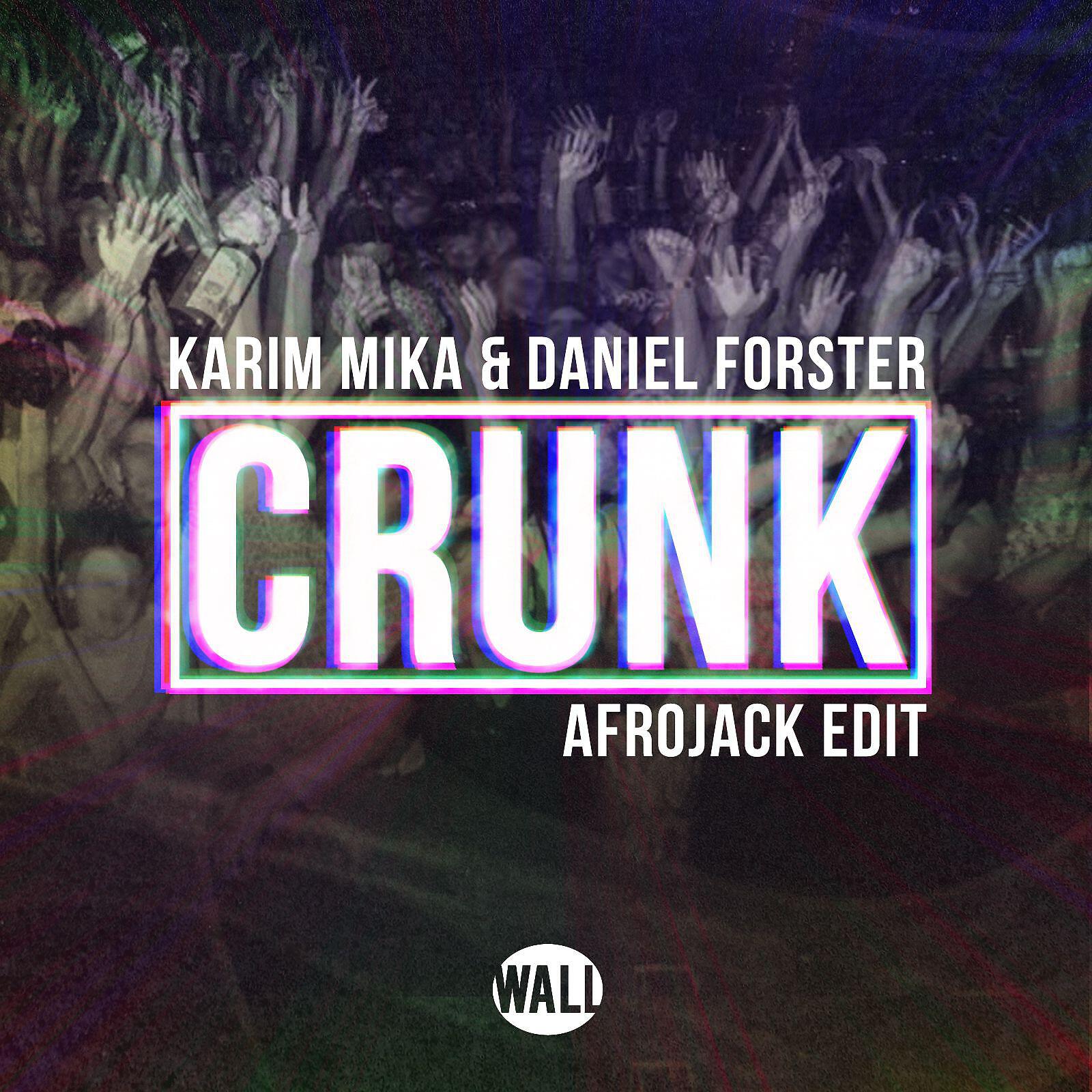 Релиз Crunk (Afrojack Edit)
