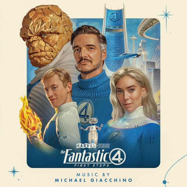 Постер альбома The Fantastic Four: First Steps (Original Motion Picture Soundtrack)