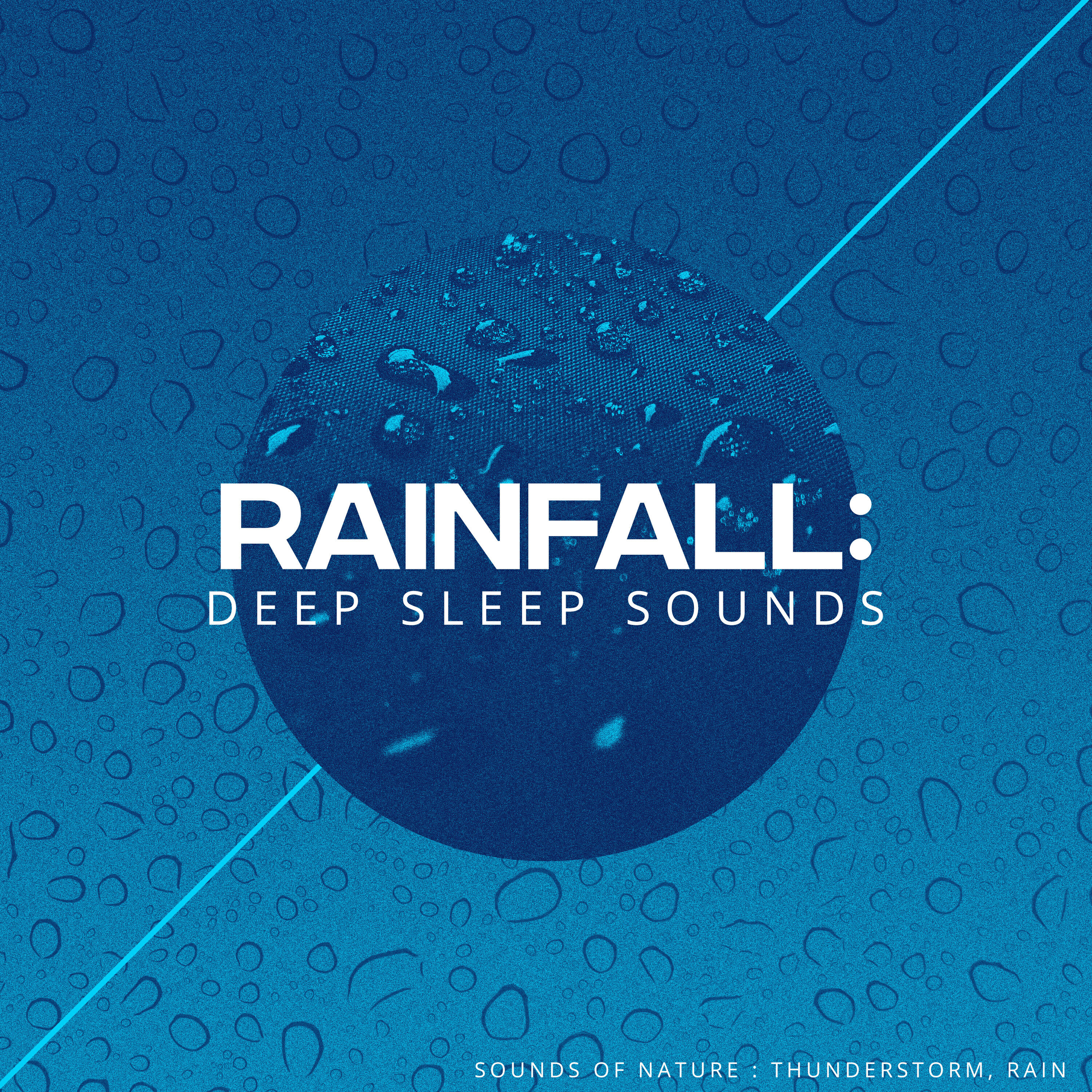 Релиз Rainfall: Deep Sleep Sounds