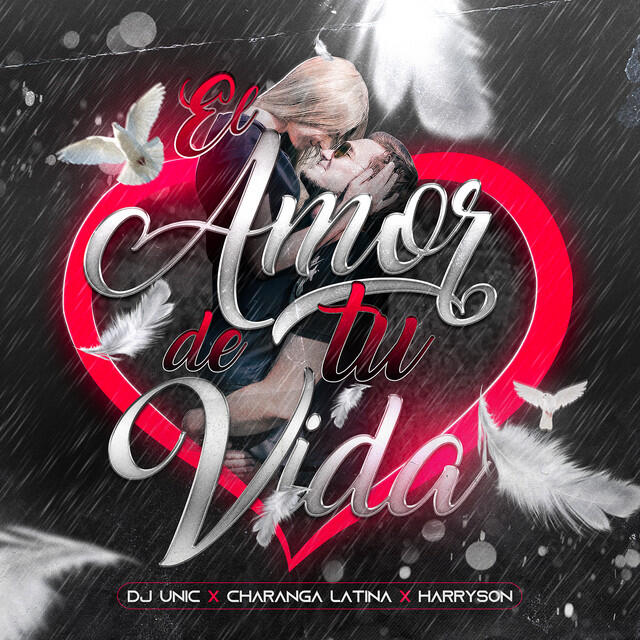 Релиз El Amor de Tu Vida