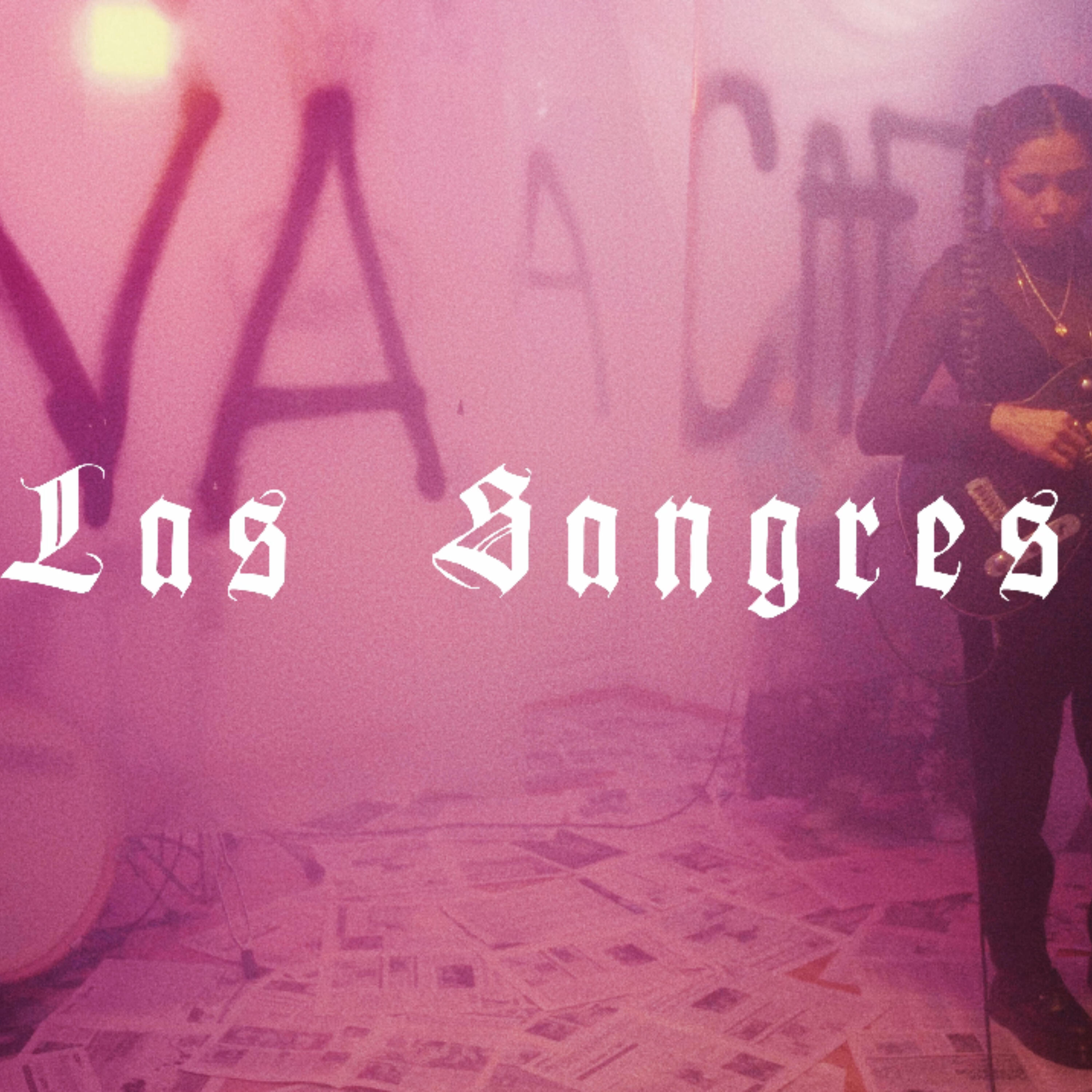 Релиз Las Sangres
