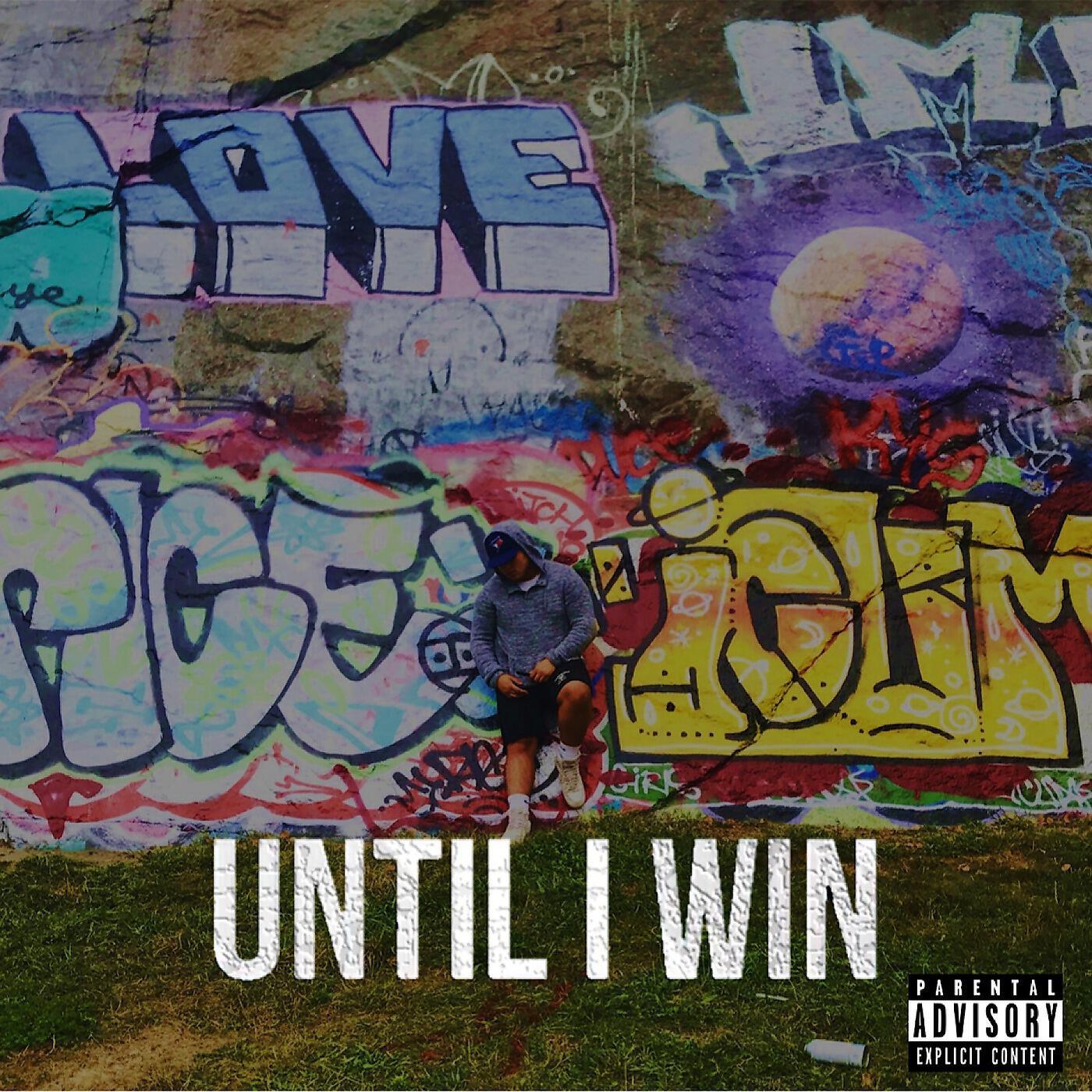 Релиз Until I Win (feat. GH Luke & Taylor Alana)