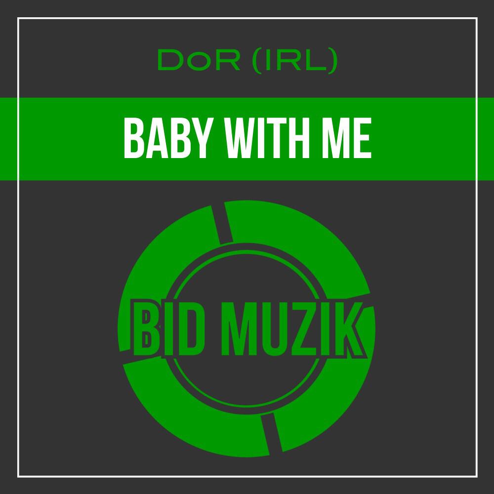Релиз Baby with Me