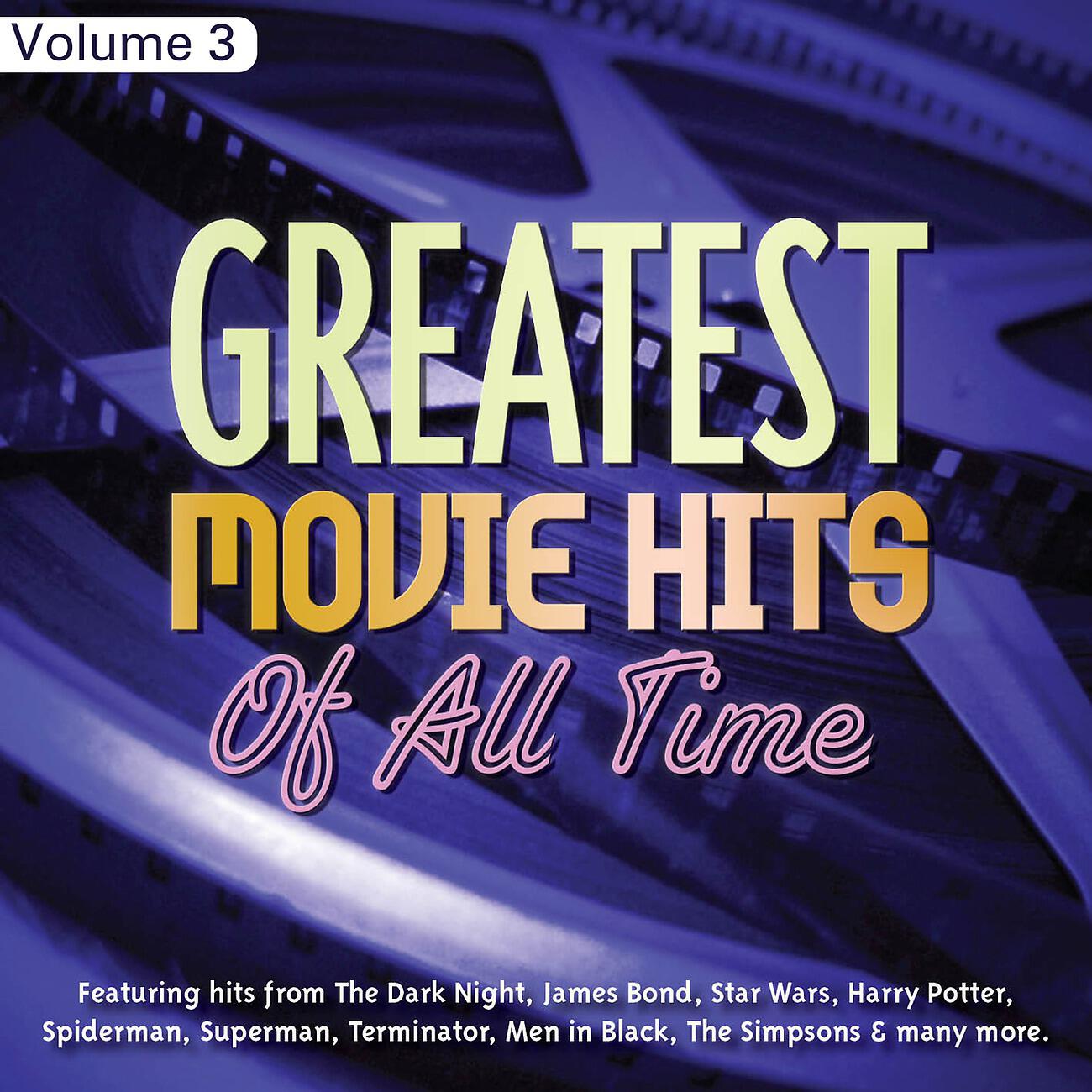 Релиз Greatest Movie Hits of All Time Vol 3