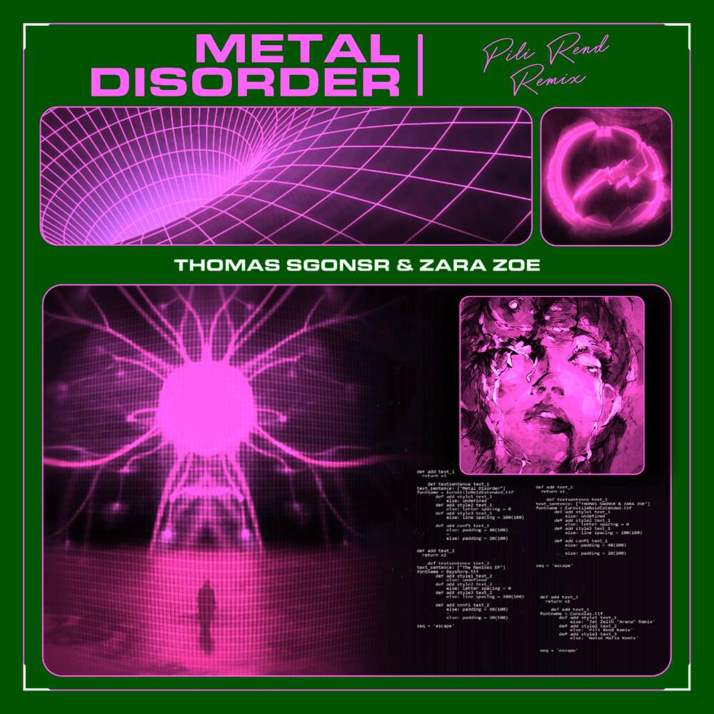 Релиз Metal Disorder (Pili Rend Remix)