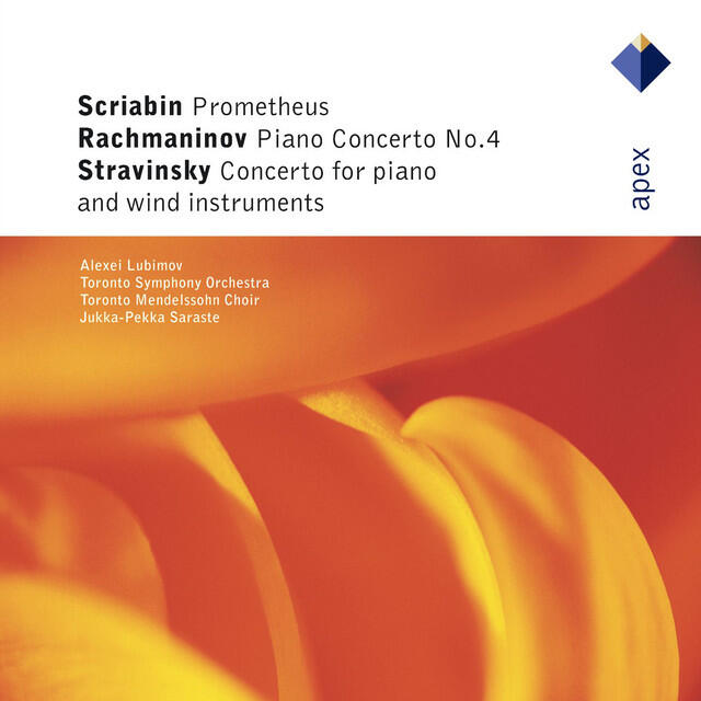 Релиз Rachmaninov : Piano Concerto No.4 - Stravinsky : Concerto for Piano and Wind Instruments - Scriabin : Prométhée [Apex]