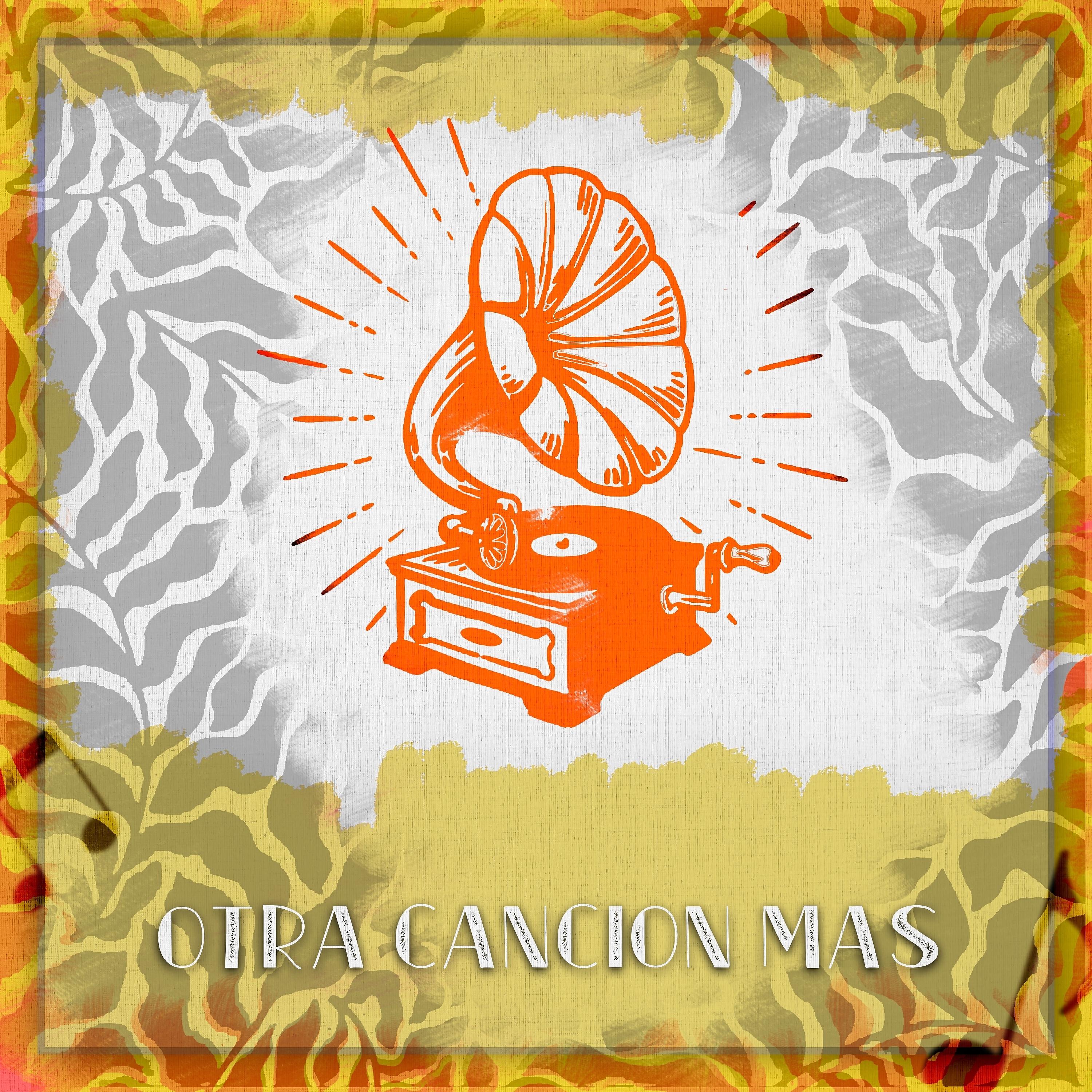 Релиз Otra Cancion Mas