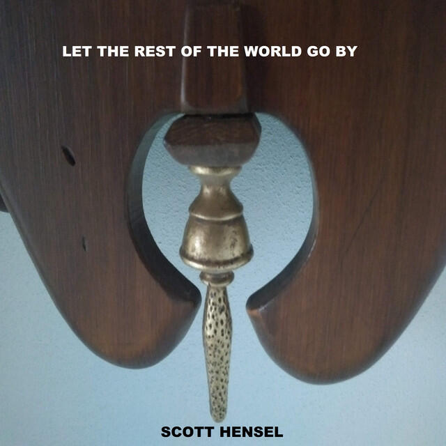 Релиз Let the Rest of the World Go By