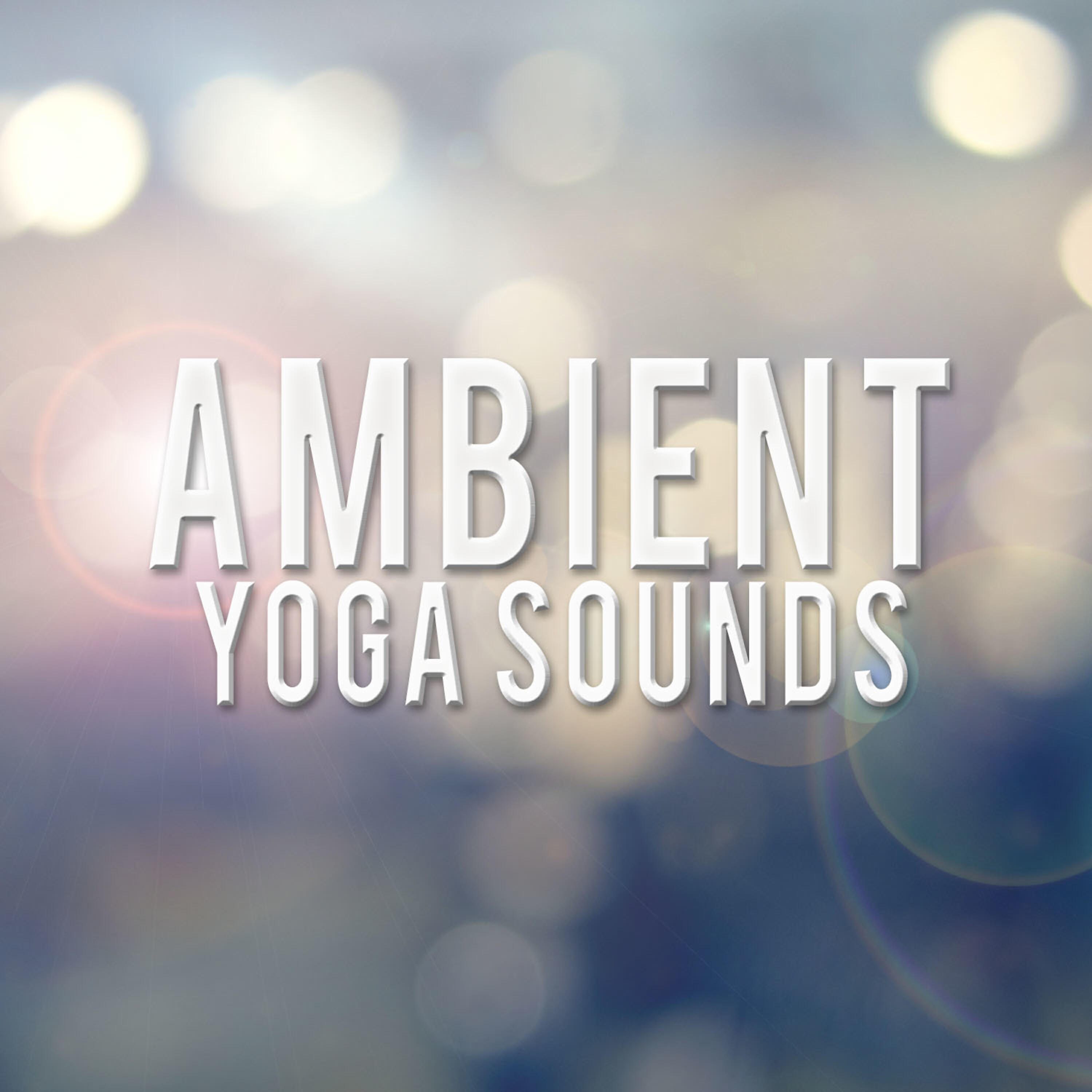 Релиз Ambient Yoga Sounds