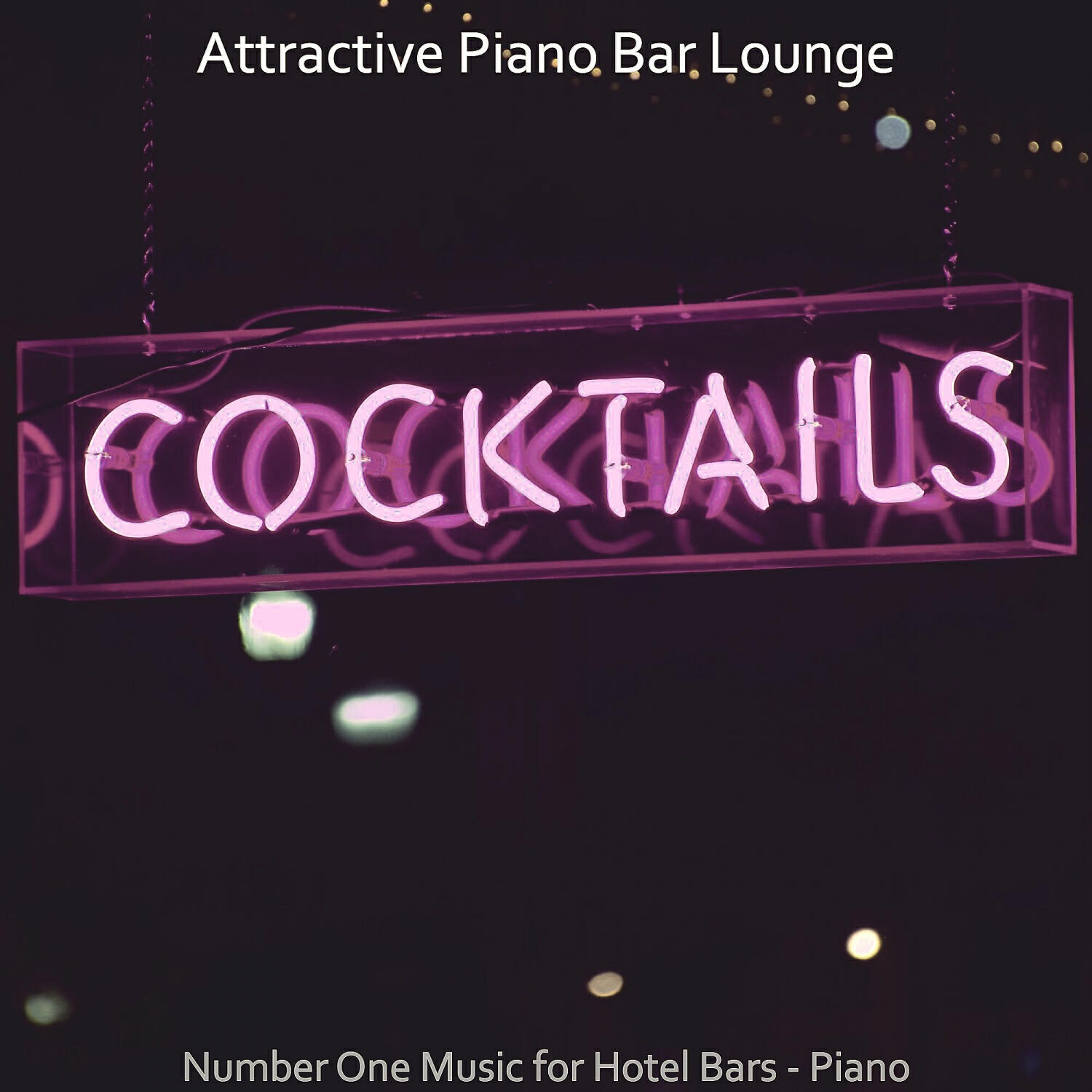 Релиз Number One Music for Hotel Bars - Piano