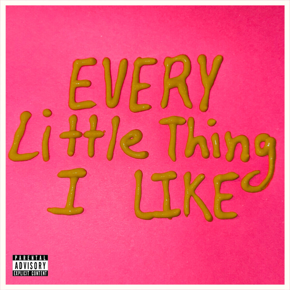 Релиз Every Little Thing I Like (feat. Mustard Service)