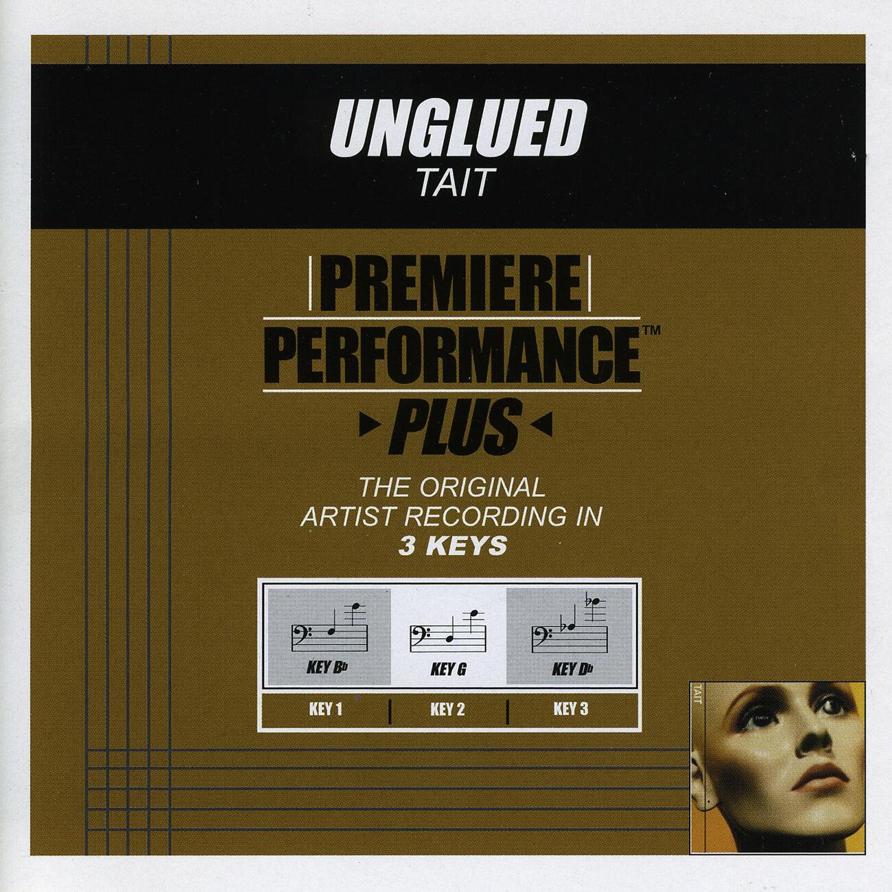 Релиз Premiere Performance Plus: Unglued