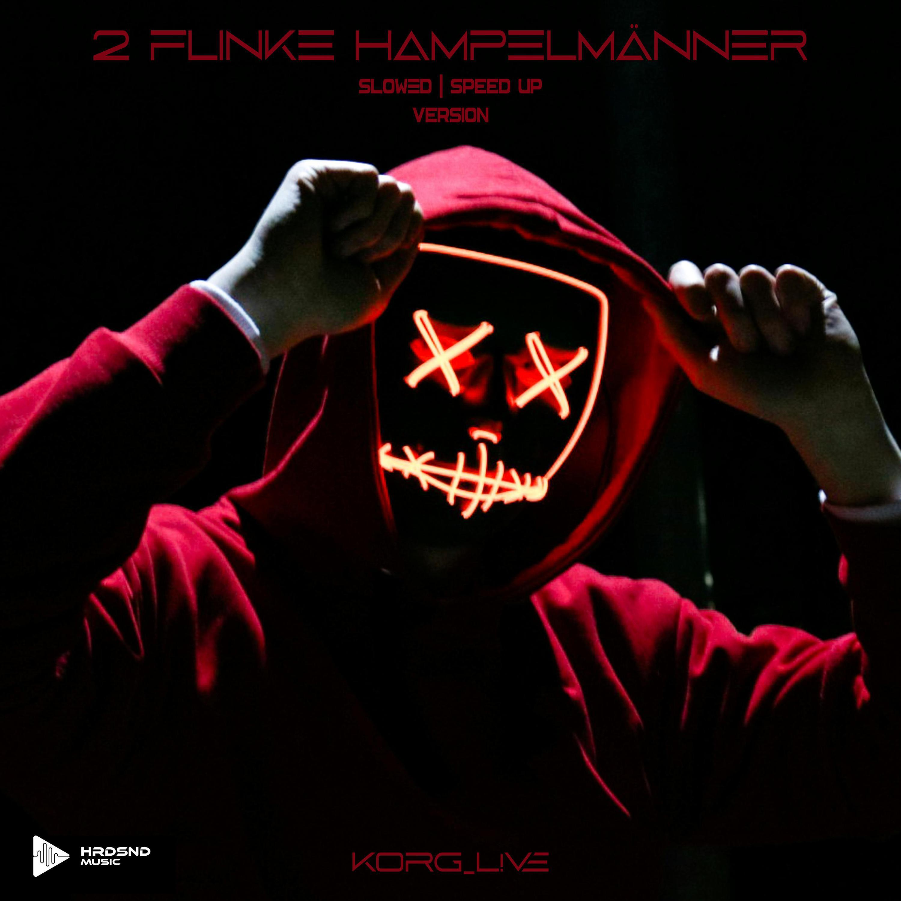 Релиз 2 Flinke Hampelmänner (Slowed & Speed Version)