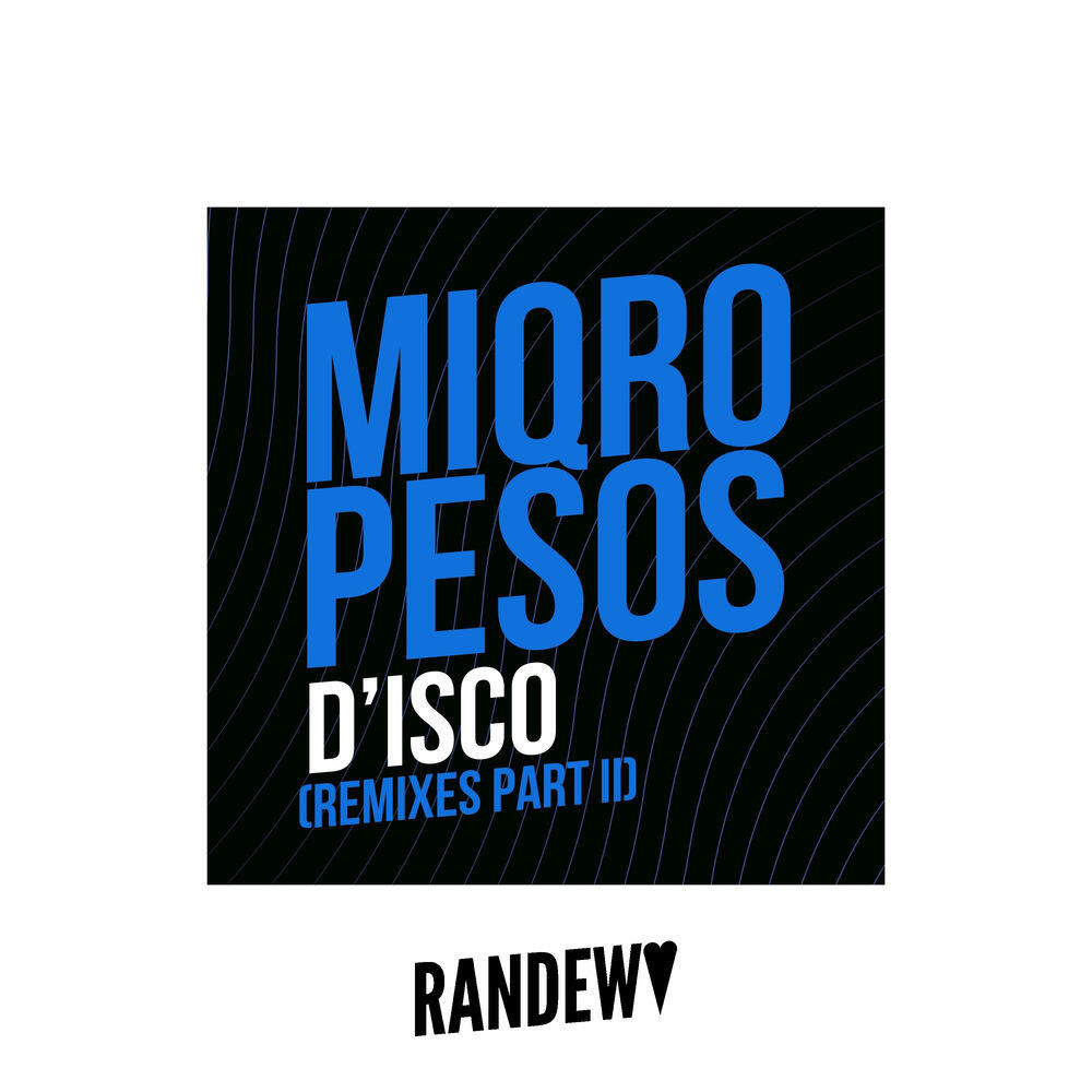 Релиз D'isco (Remixes, Pt. 2)