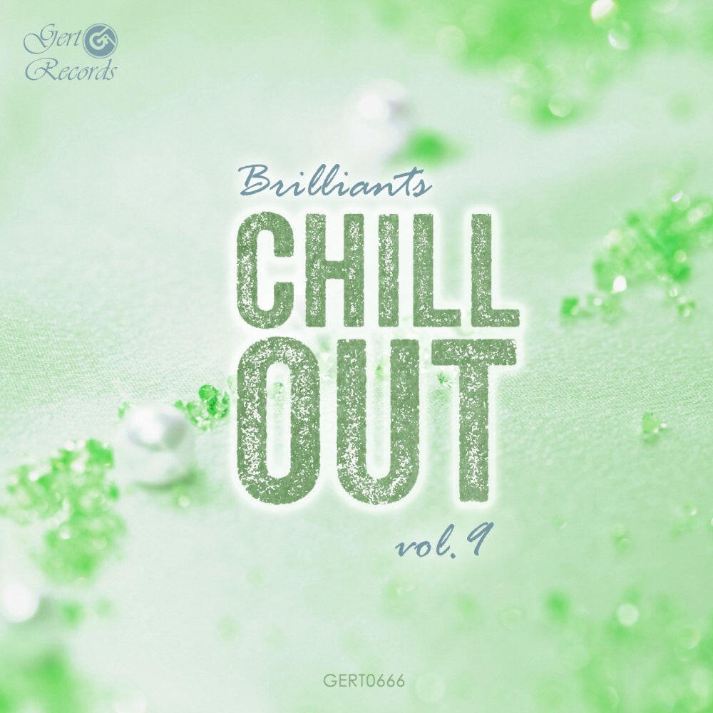 Релиз Chillout Brilliants, Vol. 9