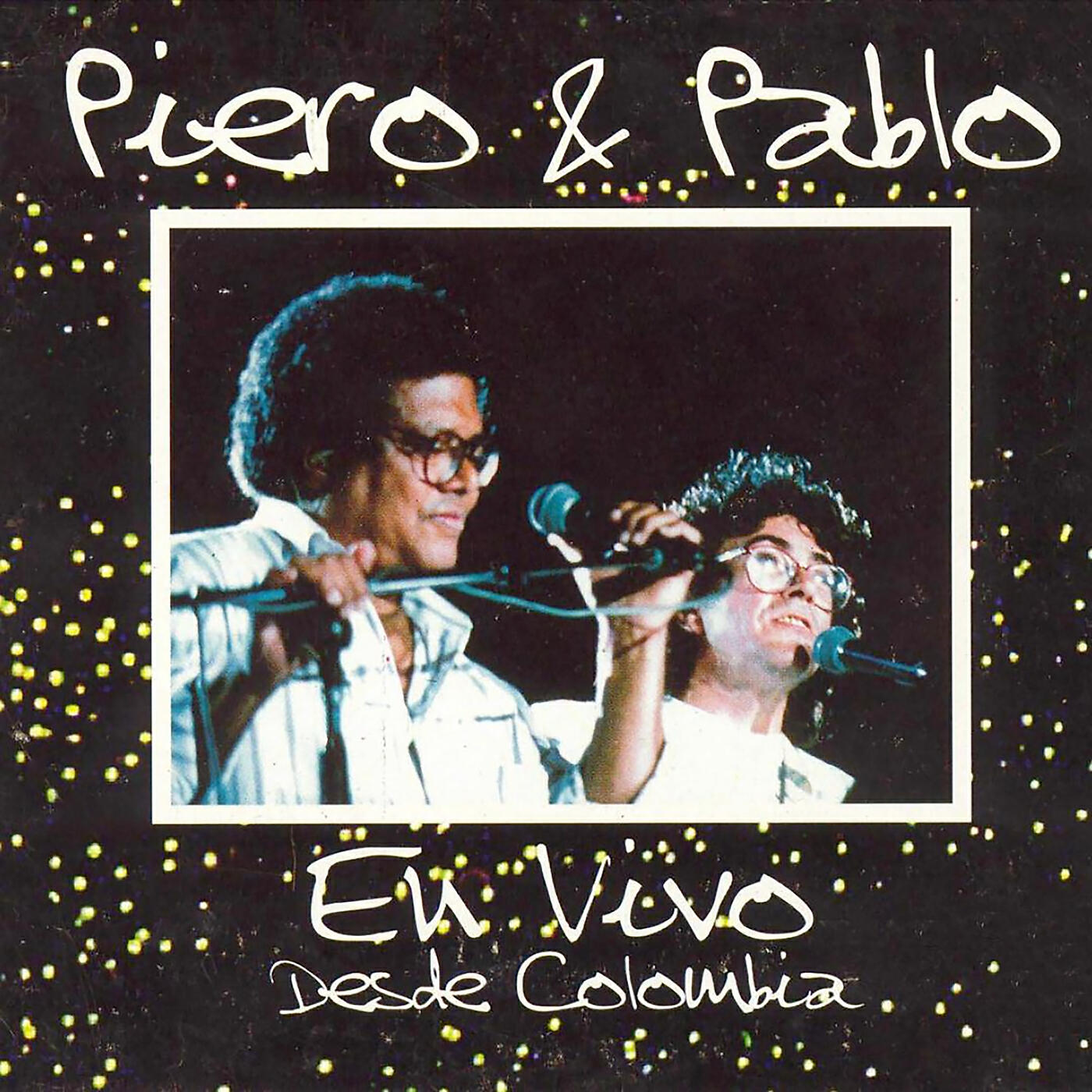Релиз Piero y Pablo (En Vivo)