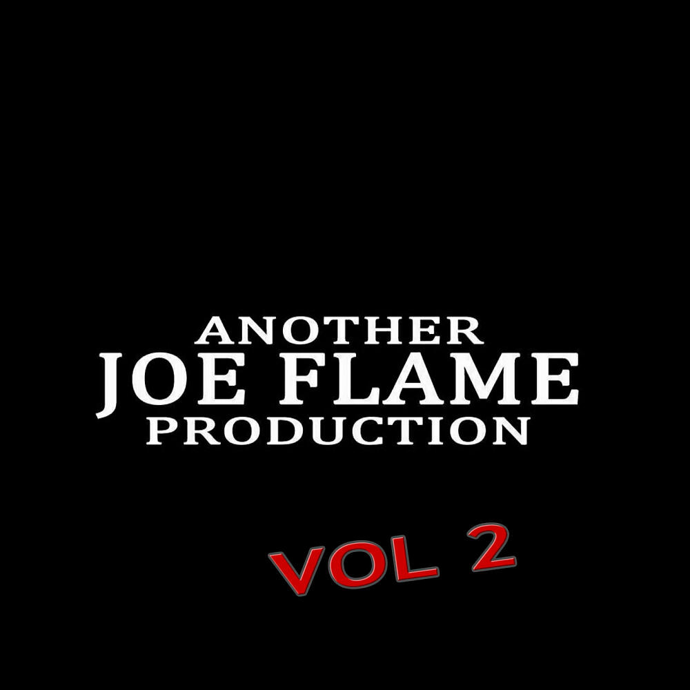 Релиз Another Joeflame Production, Vol. 2