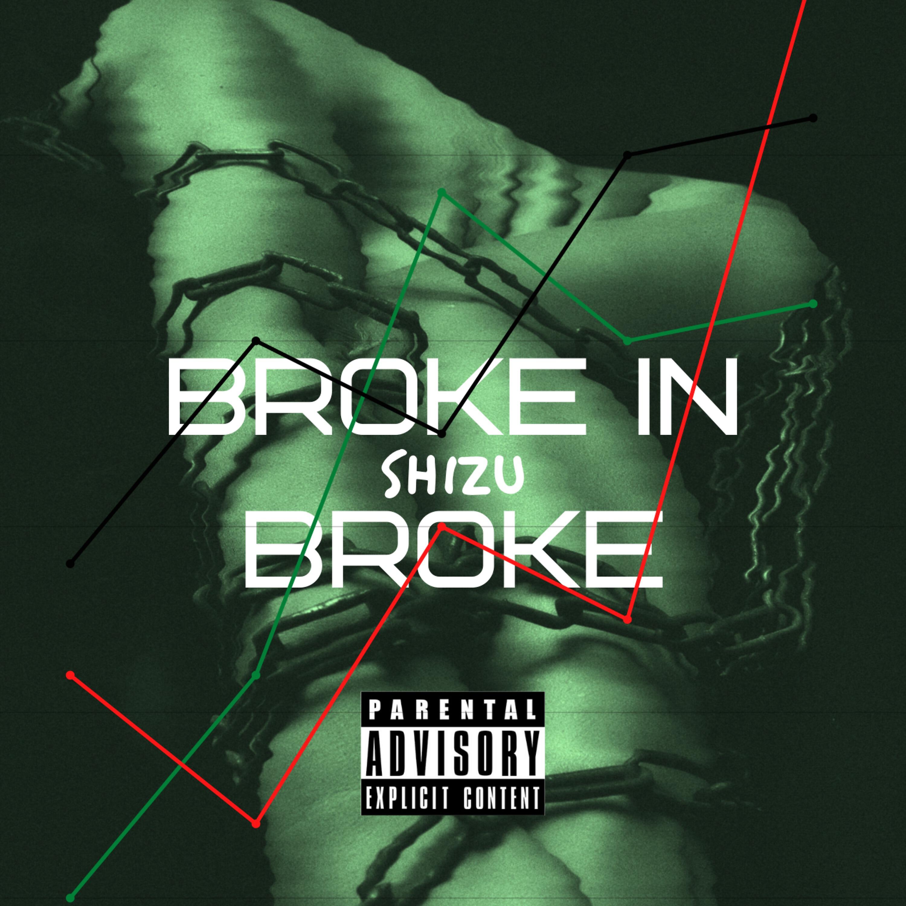 Релиз Broke in Broke