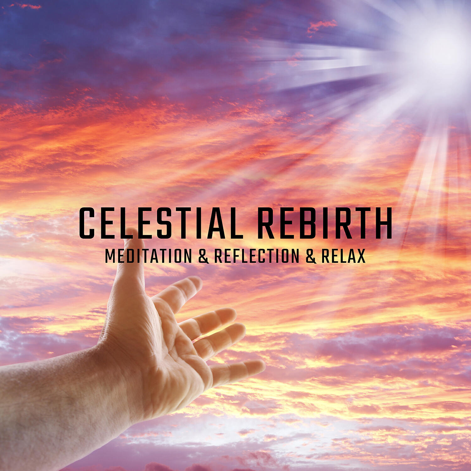 Релиз Celestial Rebirth: Meditation & Reflection & Relax