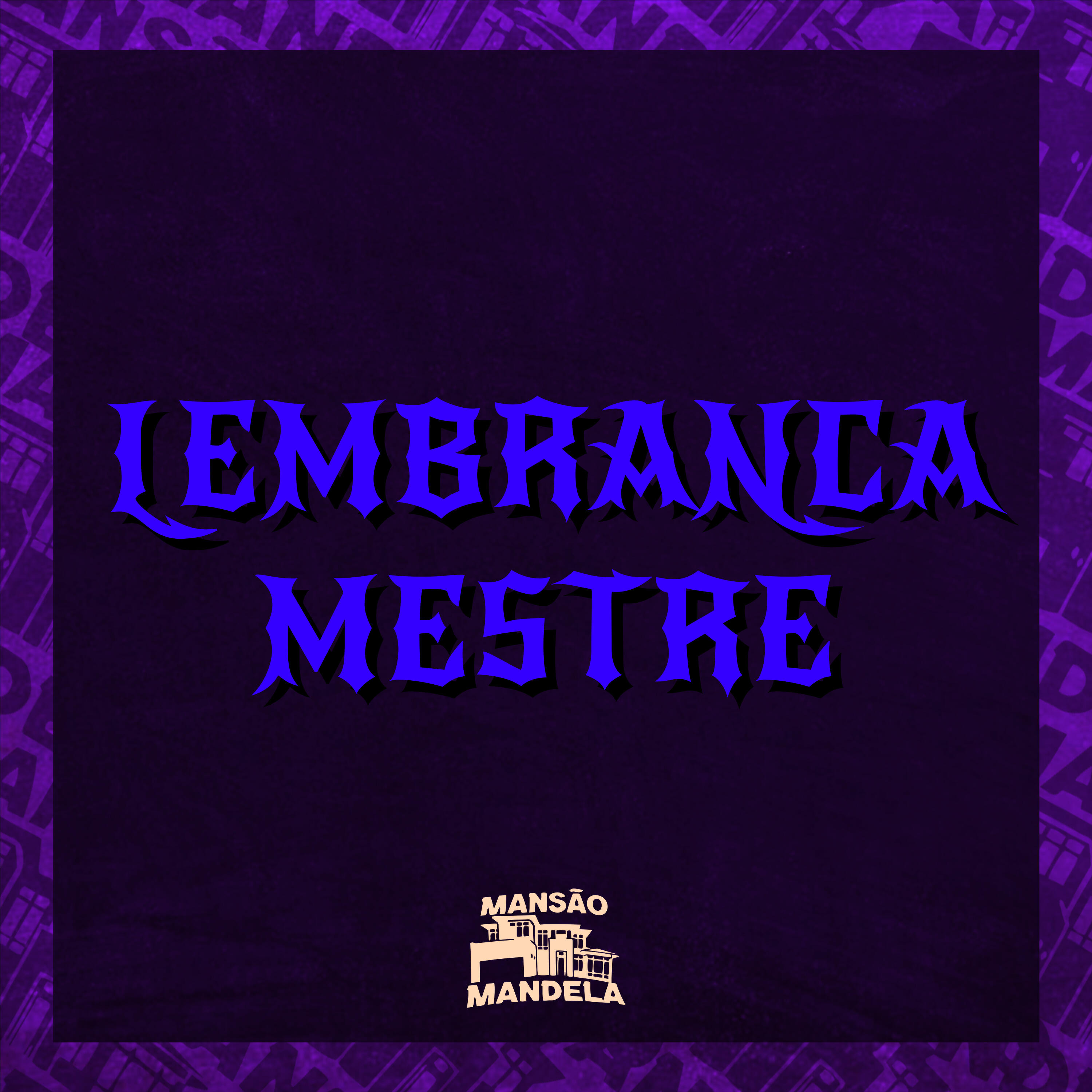 Релиз Lembrança Mestre