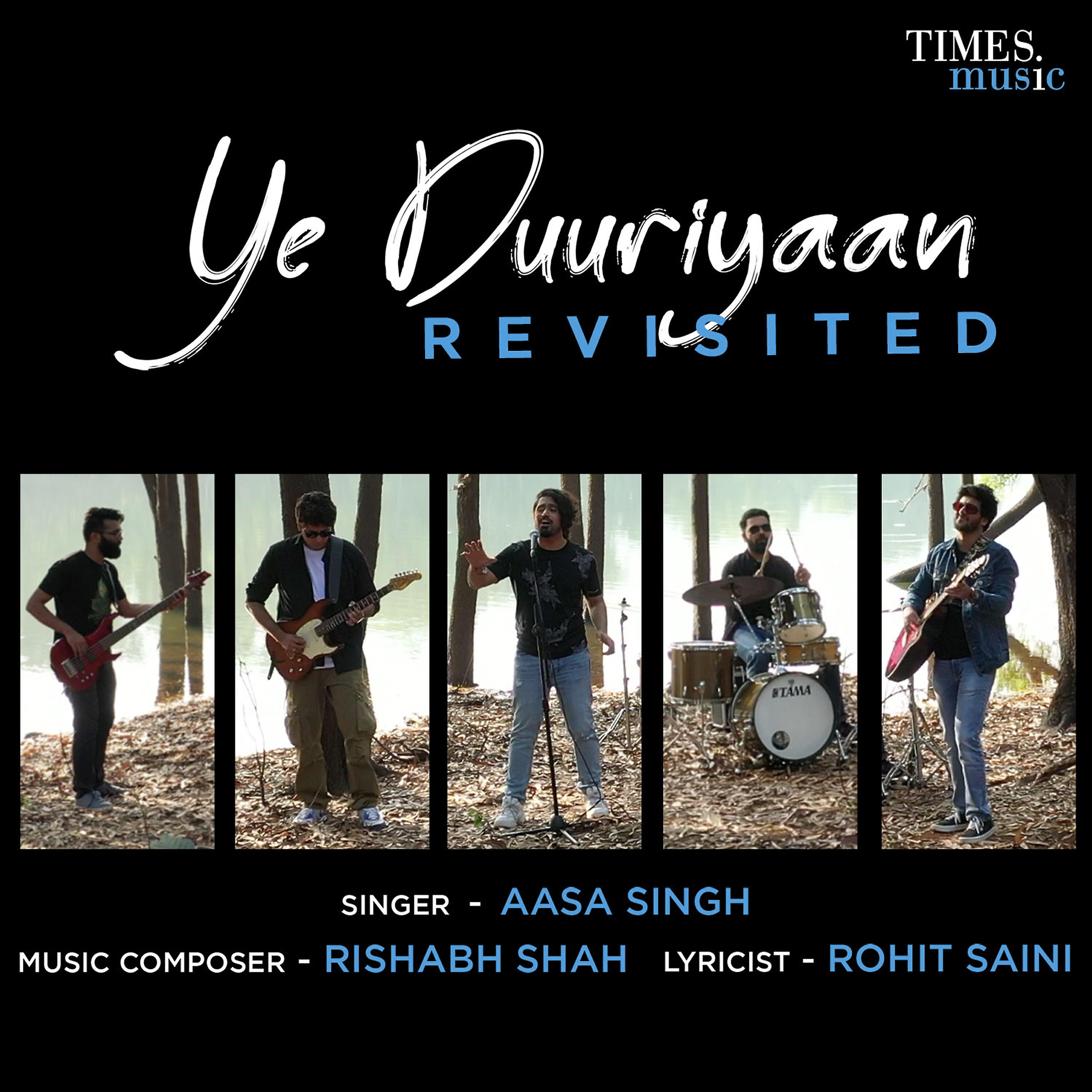 Релиз Ye Duuriyaan Revisited - Single