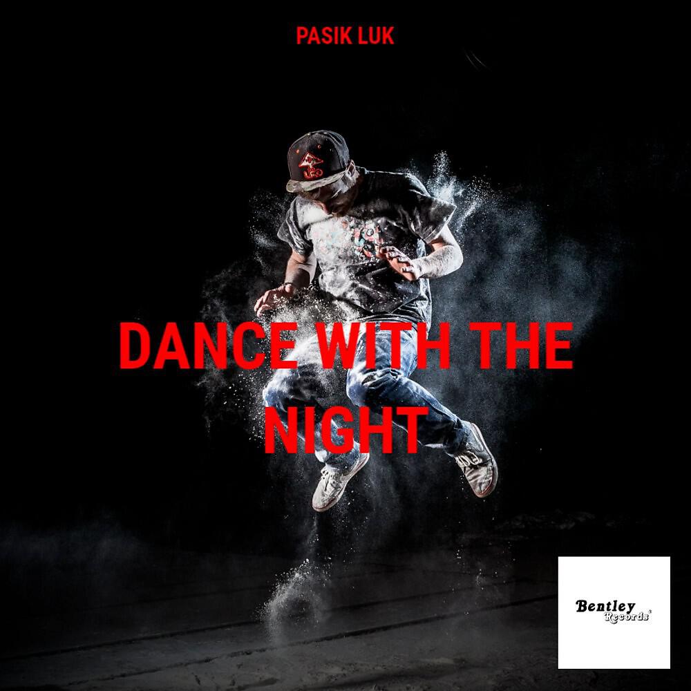 Релиз Dance with the Night