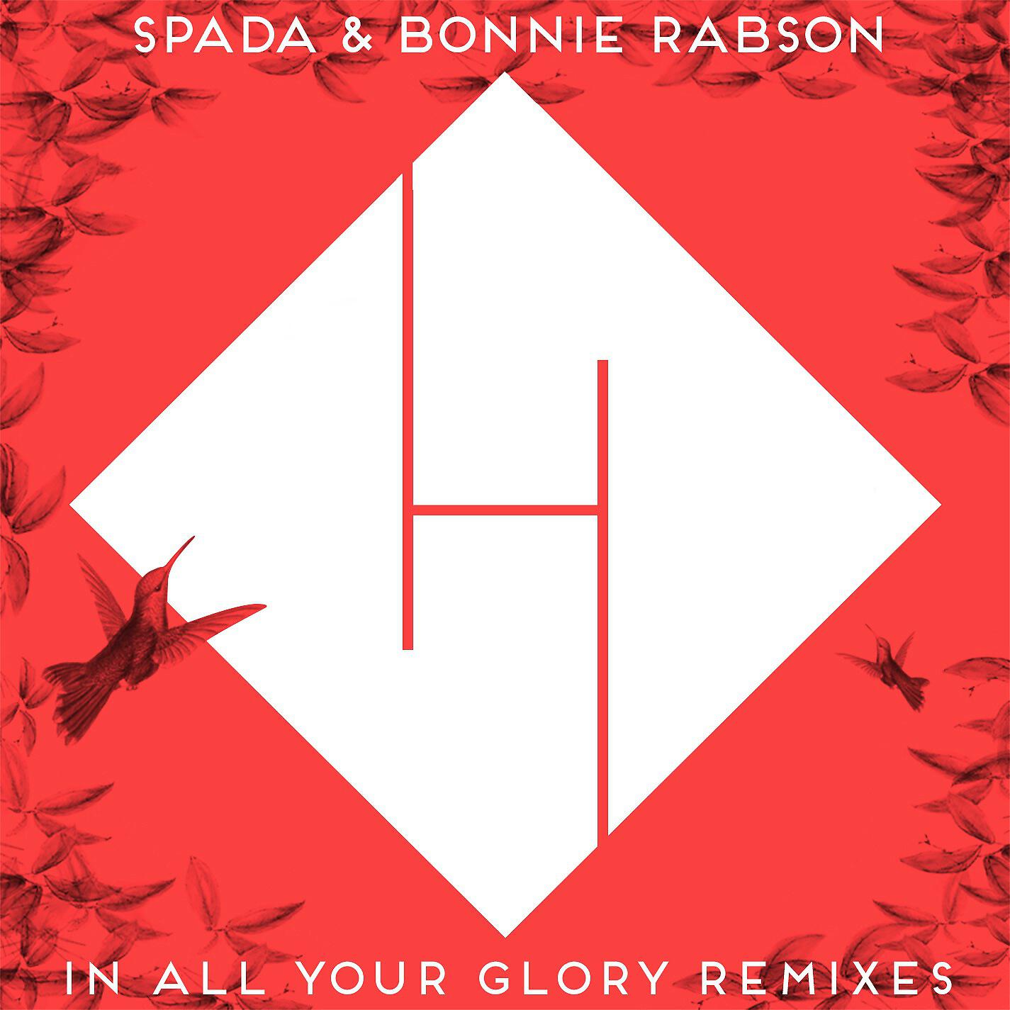 Релиз In All Your Glory [Remixes]