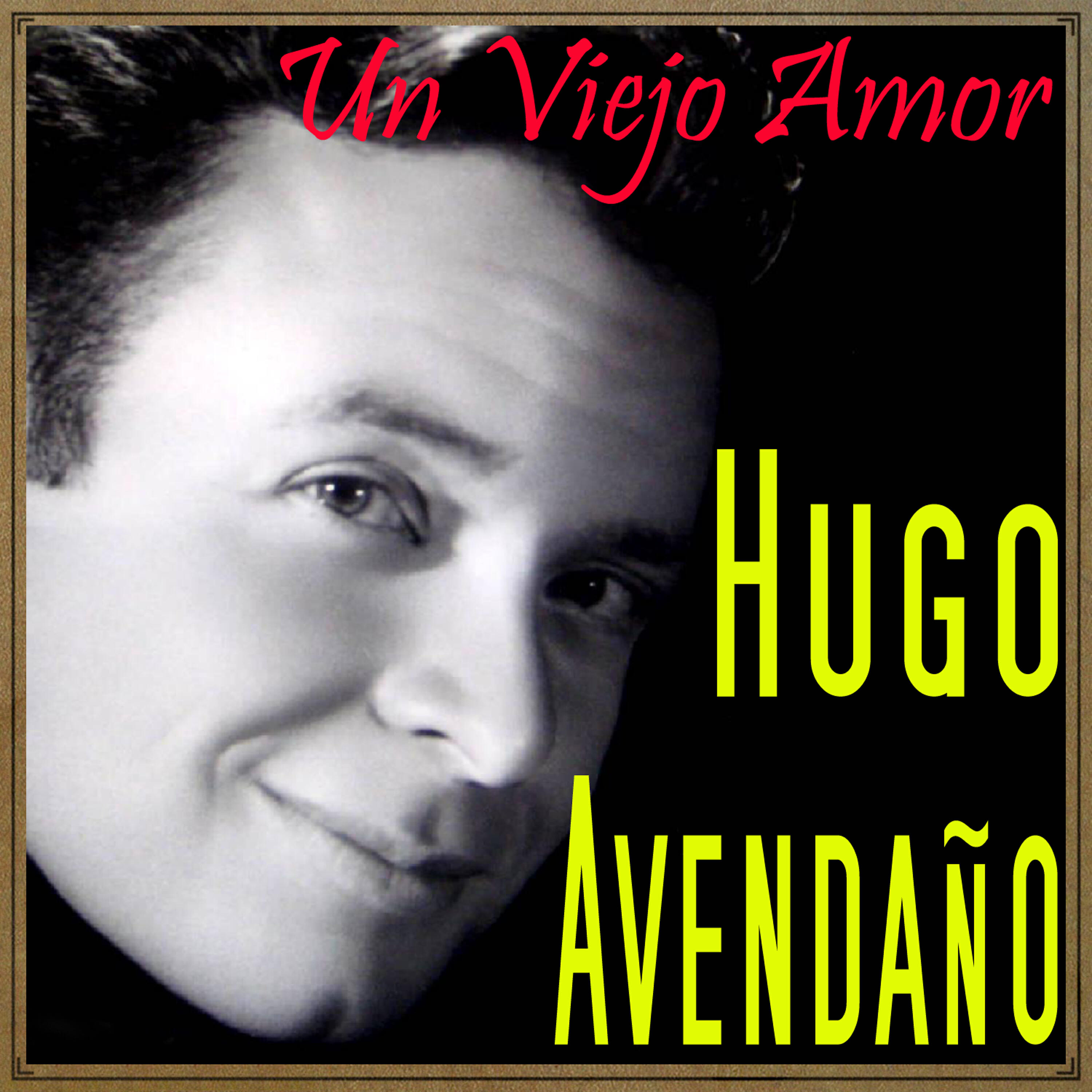 Постер альбома Un Viejo Amor
