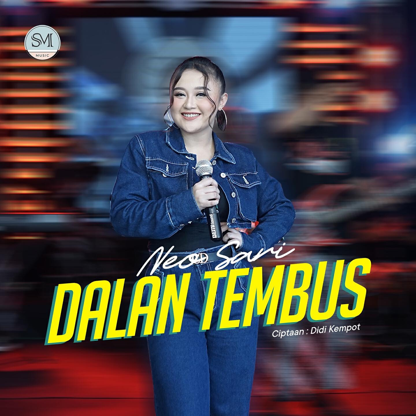 Релиз Dalan Tembus