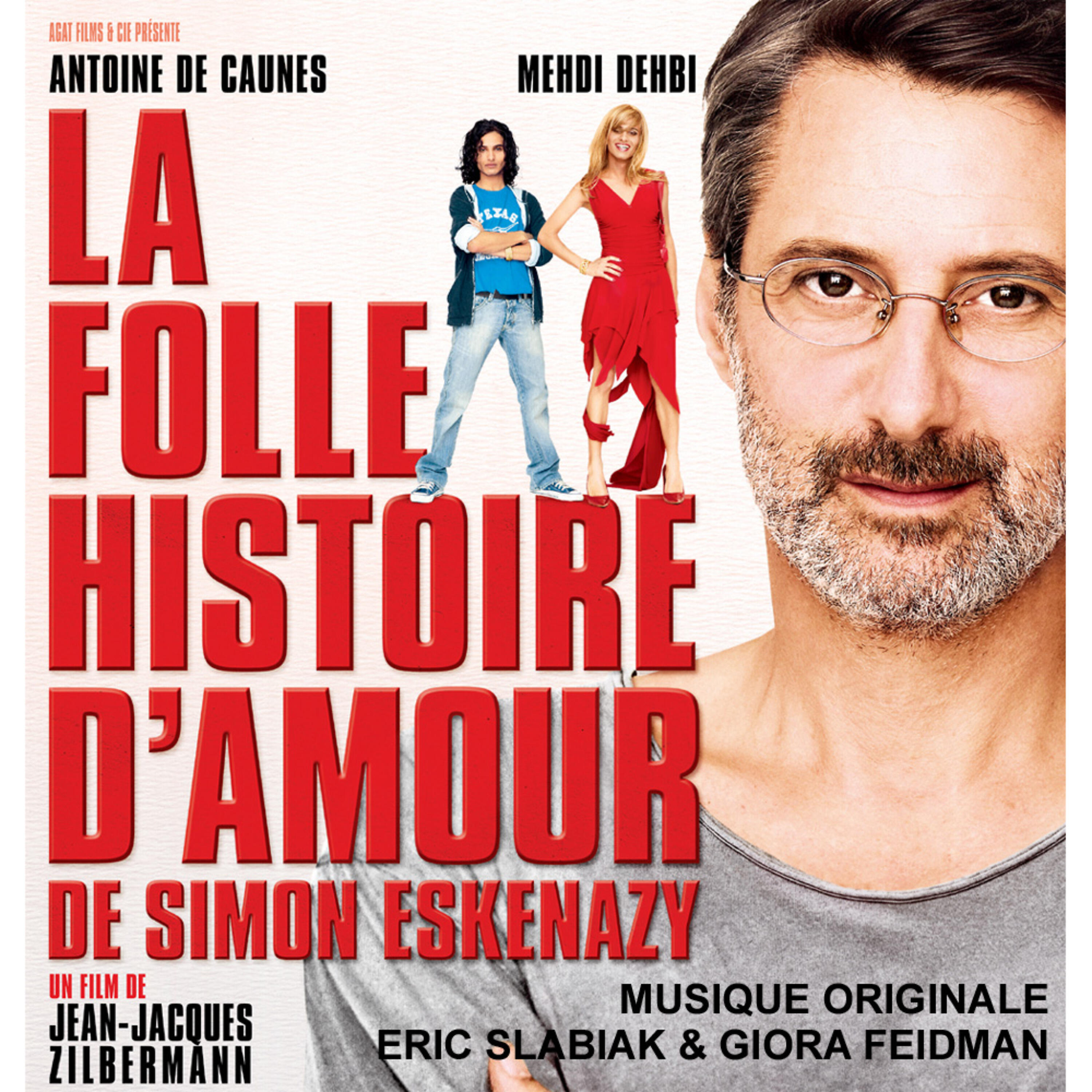 Релиз La folle histoire d'amour de Simon Eskenazy (Bande originale du film)