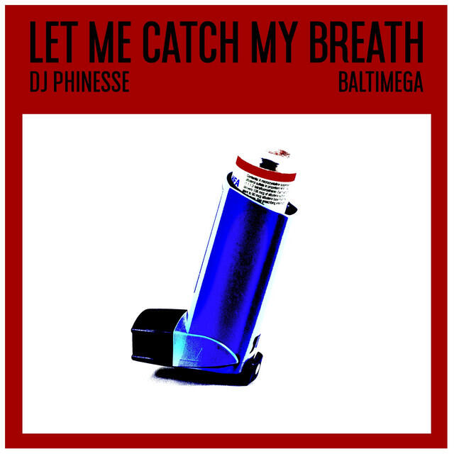 Релиз Let Me Catch My Breath (Baltimega Remix)
