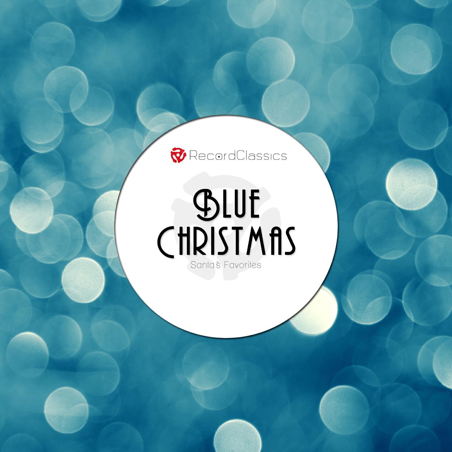 Релиз Blue Christmas (Santa's Favorites) (The Ultimate Christmas Collection)