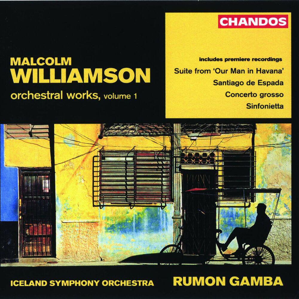 Релиз Williamson: Orchestral Works, Vol. 1